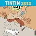 Tintin: 2012 Wall Calendar by Universe Publishing