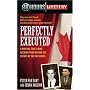 Perfectly Executed (48 Hours Mystery)