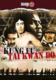 Kung Fu of Tai Kwon Do [DVD]