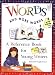 Words And More Words, A Reference Book for Young Writers: Grades 4-6: Teacher Resource