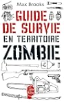 GUIDE DE SURVIE EN TERRITOIRE ZOMBIE