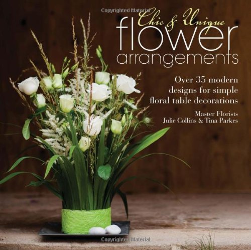 chic  unique flower arrangements over 35 modern designs for simple floral table decorations