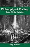 Philosophy of feeling : being while existing