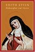 Edith Stein: Philosopher and Mystic