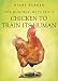 100 Ways for a Chicken to Train Its Human