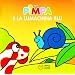 Pimpa e la lumachina blu