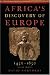 Books : Africa's Discovery of Europe 1450-1850