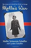 Mollie's war : the letters of a World War II WAC in Europe