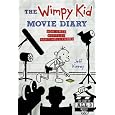 The Wimpy Kid Movie Diary: How Greg Heffley Went Hollywood, Revised and Expanded Edition (Diary of a Wimpy Kid)
