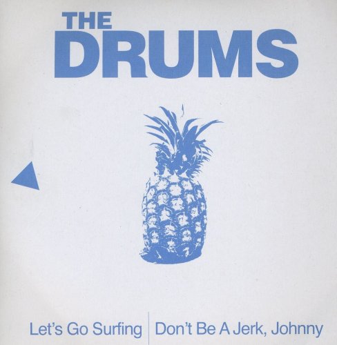 The Drums - Let
