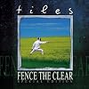 Fence the Clear (Spec)