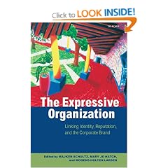 The Expressive Organization: Linking Identity, Reputation, and the Corporate Brand