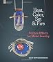 Heat, Color, Set & Fire