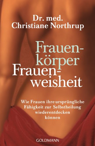 Frauenkörper - Frauenweisheit Book Image