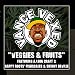 Nappy Roots-Veggies & Fruits