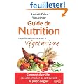 Guide de nutrition - l'�quilibre alimentaire par le v�g�tarisme
