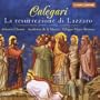 Calegari - La resurrezione di Lazzaro / Academia de li Musici � Bressan