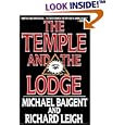 The Temple and the Lodge by Michael Baigent and Richard Leigh