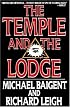 The Temple and the Lodge