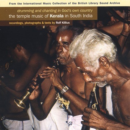 CD-Charts  Music : India - Drumming and Chanting in God's Own Country: the Temple Music of Kerala in South India