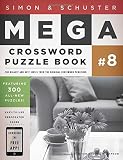 Simon & Schuster Mega Crossword Puzzle Book #8 (Simon & Schuster Mega Crossword Puzzle Books)