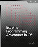 Extreme Programming Adventures in C# (DV-Microsoft Professional)