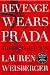Revenge Wears Prada: The Devil Returns