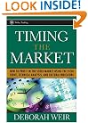Timing the Market: How To Profit in the Stock Market Using the Yield Curve, Technical Analysis, and Cultural Indicators