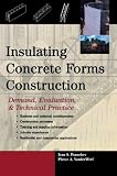 Insulating Concrete Forms Construction : Demand, Evaluation, & Technical Practice - 0071430571
