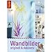Wandbilder oiginell & dekorativ, m. CD-ROM