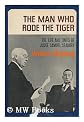 The Man Who Rode the Tiger; the Life and Times of Judge Samuel Seabury