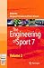The Engineering of Sport 7 Vol. 2