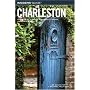 Insiders' Guide to Charleston, 11th: Including Mt. Pleasant, Summerville, Kiawah, and Other Islands (Insiders' Guide Series)