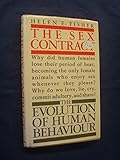 The sex contract : the evolution of human behaviour