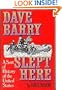 Dave Barry Slept Here: A Sort of History of the United States.