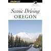 Scenic Driving Oregon, 2nd (Scenic Driving Series)