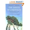 The Magus of Strovolos: The Extraordinary World of a Spiritual Healer (Arkana)