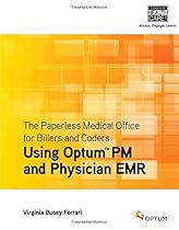 The Paperless Medical Office for Billers and Coders: Using Harris CareTracker The Paperless Medical Office for Billers and Coders: Using Harris CareTracker