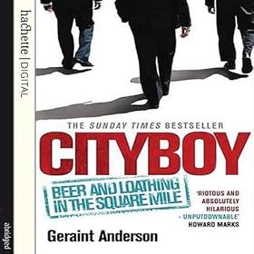 Cityboy: Beer and Loathing in the Square Mile