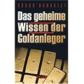 Das geheime Wissen der Goldanleger
