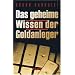 Das geheime Wissen der Goldanleger