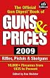 The Official Gun Digest Book of Guns & Prices 2009 (Official Gun Digest Book of Guns and Prices)