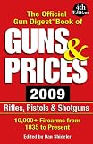 The Official Gun Digest Book of Guns & Prices 2009 (Official Gun Digest Book of Guns and Prices)
