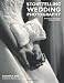 Storytelling Wedding Photography: Techniques and Images in Black and White