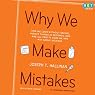 Why We Make Mistakes
