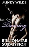 Training (Billionaire Submission Part One)