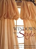 More details of book titled: Windows with Style: Do-it-yourself window treatments