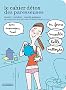 Le cahier d�tox des Paresseuses
