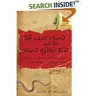 Click here to buy The Last Word and the Word after That: A Tale of Faith, Doubt,... by  Brian D. McLaren.