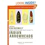 The Official Overstreet Identification and Price Guide to Indian Arrowheads, 11th Edition (Official Overstreet Indian Arrowhead Identification and Price Guide)